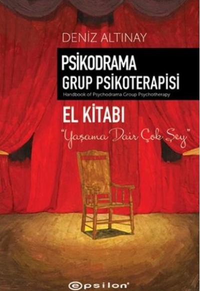 Psikodrama Grup Psikoterapisi El Kitabı Psikodrama Grup Psikoterapisi El Kitabı