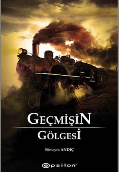 Geçmişin Gölgesi Geçmişin Gölgesi