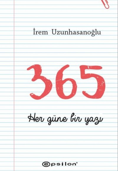 365 Her Güne Bir Yazı 365 Her Güne Bir Yazı