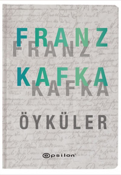Öyküler - Franz Kafka (Ciltli) Öyküler - Franz Kafka (Ciltli)
