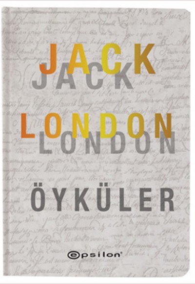 Öyküler - Jack London (Ciltli) Öyküler - Jack London (Ciltli)
