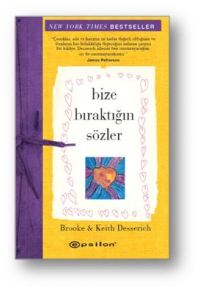 Bize Bıraktığın Sözler Bize Bıraktığın Sözler