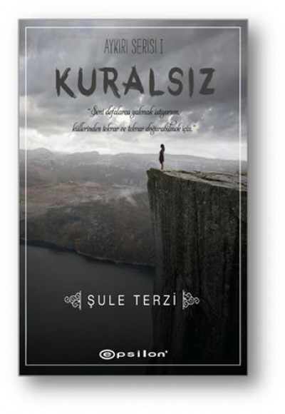 Aykırı Serisi 1 - Kuralsız Aykırı Serisi 1 - Kuralsız