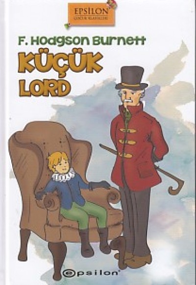 Küçük Lord (Ciltli) Küçük Lord (Ciltli)