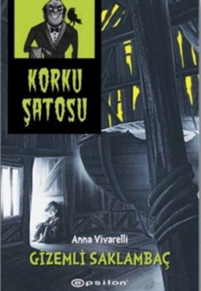 Korku Şatosu - Gizemli Saklambaç (Ciltli) Korku Şatosu - Gizemli Saklambaç (Ciltli)