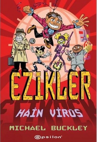Ezikler 04 - Hain Virüs (Ciltli) Ezikler 04 - Hain Virüs (Ciltli)