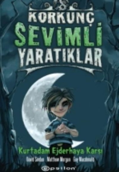 Korkunç Sevimli Yaratıklar 2 - Kurt Adam Ejderhaya Karşı (Ciltli) Korkunç Sevimli Yaratıklar 2 - Kurt Adam Ejderhaya Karşı (Ciltli)