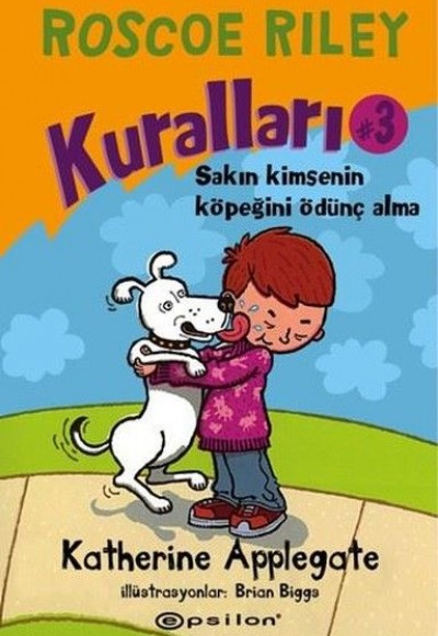 Roscoe Riley Kuralları 3-Sakın Kimsenin Köpeğini Ödünç Alma (Ciltli) Roscoe Riley Kuralları 3-Sakın Kimsenin Köpeğini Ödünç Alma (Ciltli)