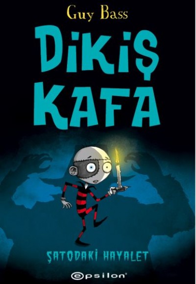 Dikiş Kafa - Şatodaki Hayalet (Ciltli) Dikiş Kafa - Şatodaki Hayalet (Ciltli)