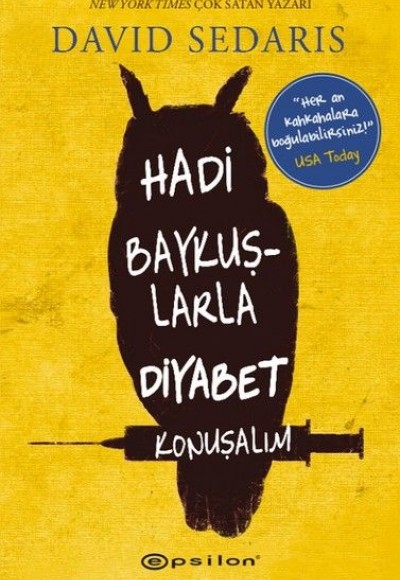 Hadi Baykuşlarla Diyabet Konuşalım Hadi Baykuşlarla Diyabet Konuşalım