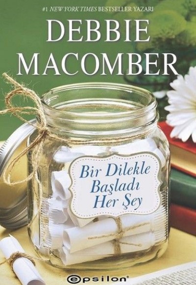 Bir Dilekle Başladı Her Şey Bir Dilekle Başladı Her Şey