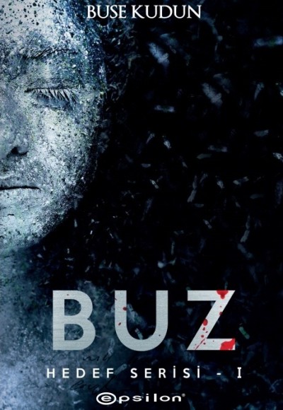 Buz - Hedef Serisi 1 Buz - Hedef Serisi 1