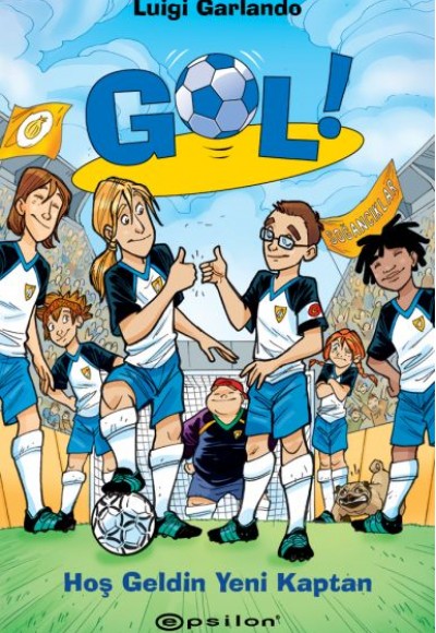 Gol 8: Hoş Geldin Yeni Kaptan Gol 8: Hoş Geldin Yeni Kaptan