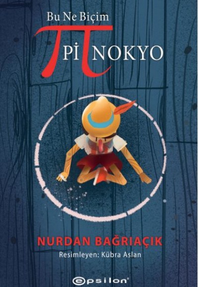 Bu Ne Biçim Pinokyo Bu Ne Biçim Pinokyo