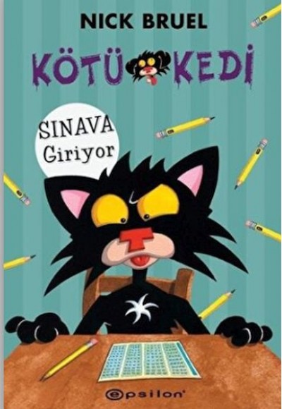 Kötü Kedi Sınava Giriyor Kötü Kedi Sınava Giriyor