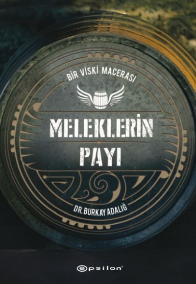 Meleklerin Payı - Bir Viski Macerası Meleklerin Payı - Bir Viski Macerası