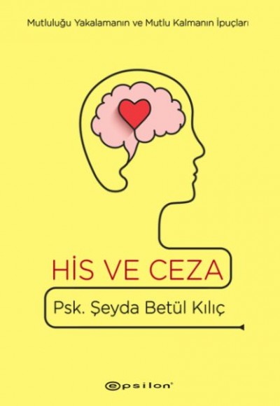 His ve Ceza - Ciltli His ve Ceza - Ciltli