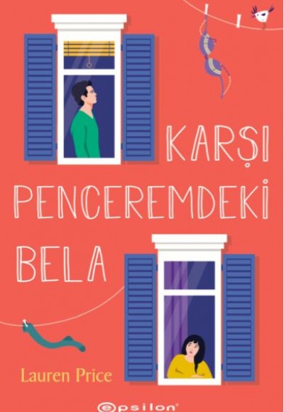 Karşı Penceremdeki Bela Karşı Penceremdeki Bela