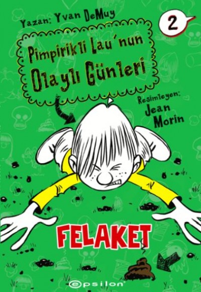 Pimpirikli Lau'nun Olaylı Günleri 2: Felaket Pimpirikli Lau'nun Olaylı Günleri 2: Felaket