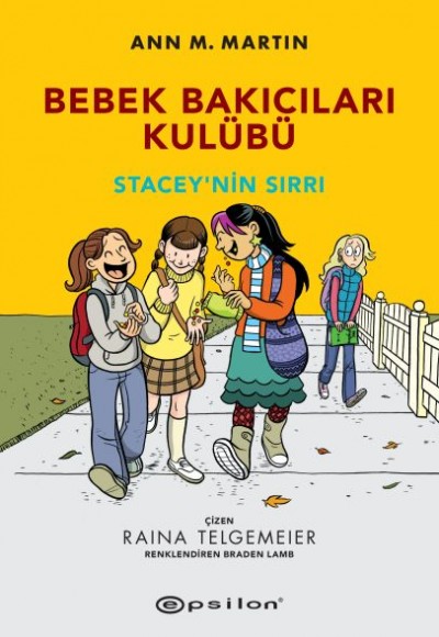Bebek Bakıcıları Kulübü - Staceynin Sırrı Bebek Bakıcıları Kulübü - Staceynin Sırrı