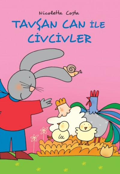 Tavşan Can ile Civcivler Tavşan Can ile Civcivler
