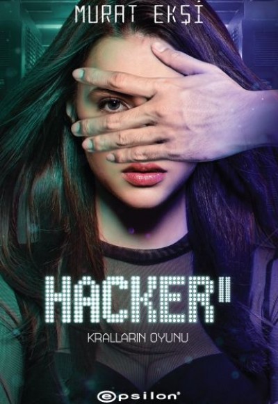 Kralların Oyunu - Hacker 2 Kralların Oyunu - Hacker 2