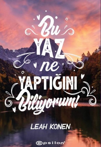 Bu Yaz Ne Yaptığını Biliyorum! Bu Yaz Ne Yaptığını Biliyorum!