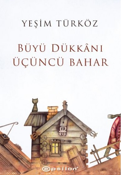 Büyü Dükkanı Üçüncü Bahar Büyü Dükkanı Üçüncü Bahar
