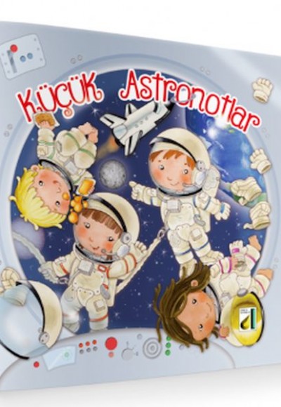 Küçük Astronotlar Küçük Astronotlar
