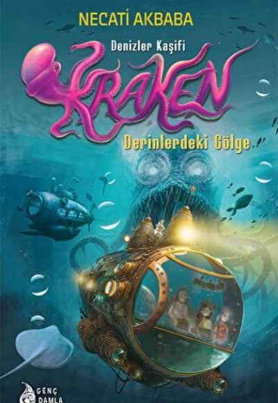 Denizler Kaşifi Kraken - Derinlerdeki Gölge Denizler Kaşifi Kraken - Derinlerdeki Gölge