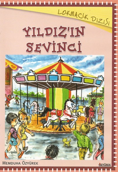Lokmacık Yıldızın Sevinci - 10 Kitap Takım Lokmacık Yıldızın Sevinci - 10 Kitap Takım