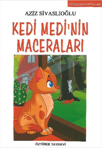 Kedi Medi' nin Maceraları Kedi Medi' nin Maceraları