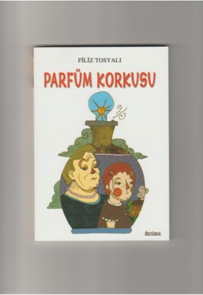 Parfüm Korkusu Parfüm Korkusu