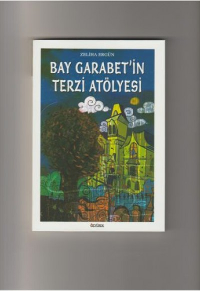 Bay Garabet'in Terzi Atölyesi Bay Garabet'in Terzi Atölyesi