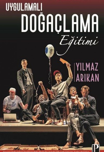 Uygulamalı Doğaçlama Eğitimi Uygulamalı Doğaçlama Eğitimi