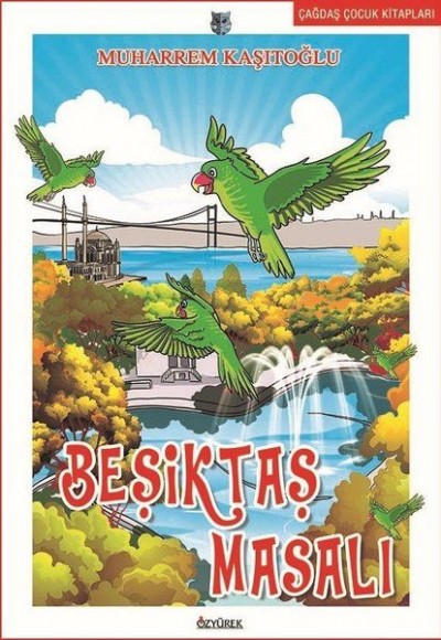 Beşiktaş Masalı Beşiktaş Masalı