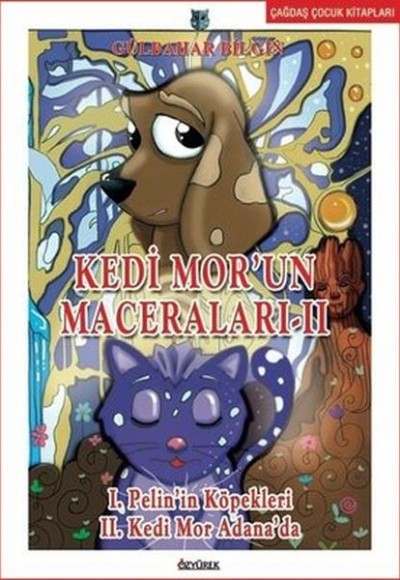 Kedi Mor’un Maceraları - 2 Kedi Mor’un Maceraları - 2