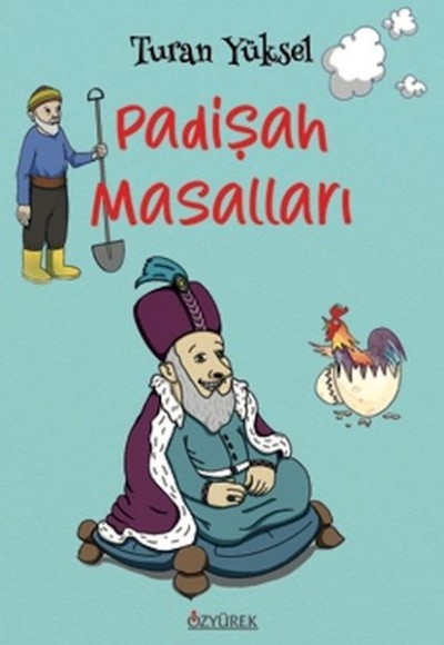 Padişah Masalları Padişah Masalları