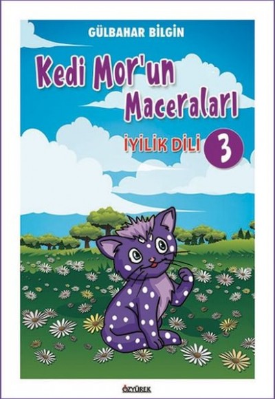 Kedi Mor’un Maceraları - 3 Kedi Mor’un Maceraları - 3