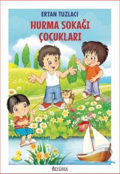 Hurma Sokağı Çocukları Hurma Sokağı Çocukları