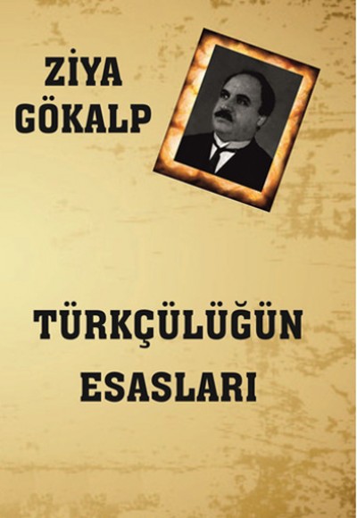 Türkçülüğün  Esasları