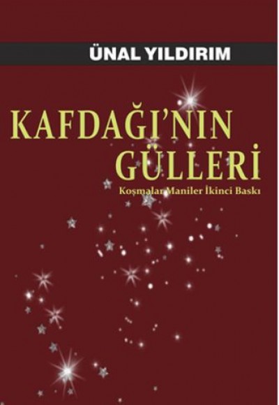 Kafdağı'nın Gülleri