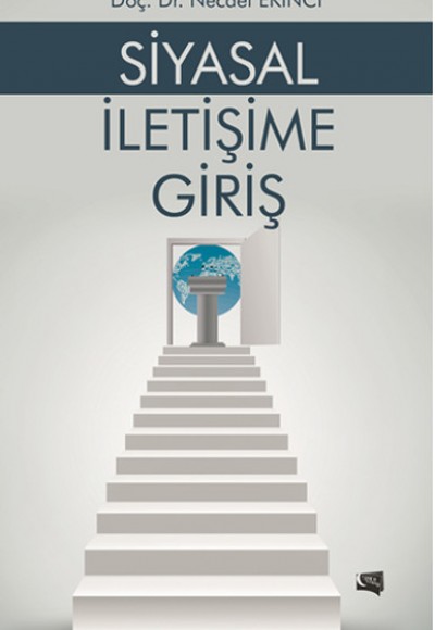 Siyasal İletişime Giriş Siyasal İletişime Giriş
