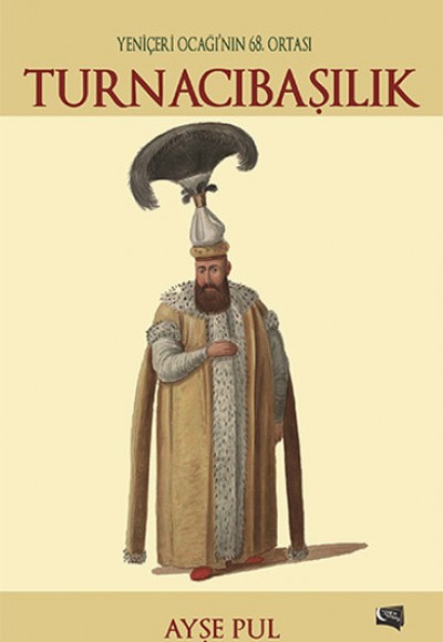 Turnacıbaşılık Turnacıbaşılık