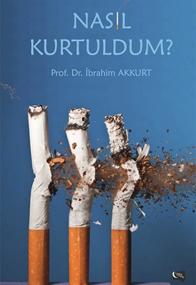 Nasıl Kurtuldum? Nasıl Kurtuldum?