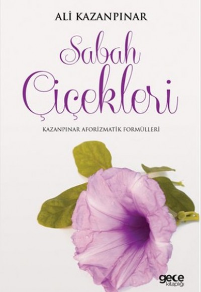 Sabah Çiçekleri Sabah Çiçekleri