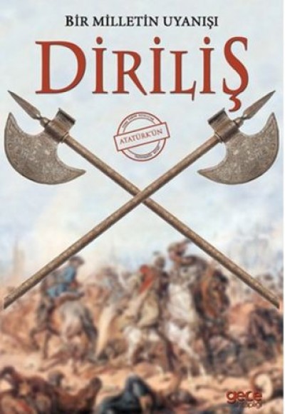 Diriliş - Bir Milletin Uyanışı Diriliş - Bir Milletin Uyanışı