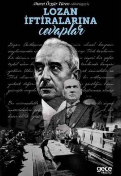 Lozan İftiralarına Cevaplar