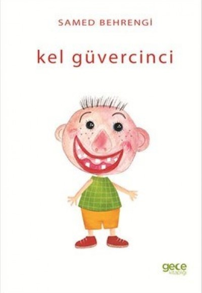 Kel Güvercinci Kel Güvercinci
