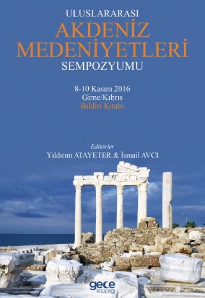 Uluslararası Akdeniz Medeniyetleri Sempozyumu Uluslararası Akdeniz Medeniyetleri Sempozyumu